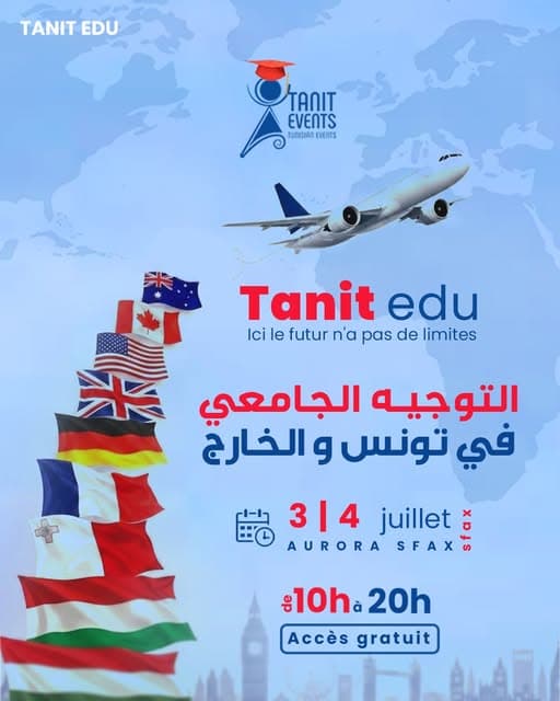 Affiche Tanit Edu : orientation universitaire en Tunisie et à l'étranger, 3 et 4 juillet à Sfax